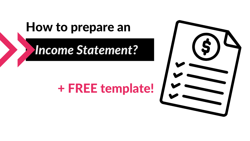 How to Prepare an Income Statement